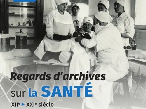 VINEUIL (41) - Exposition : Regards d'archives sur la santé du XIIe...