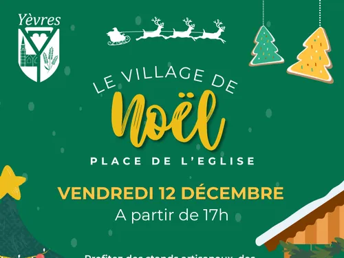 YÈVRES - Le village de Noël