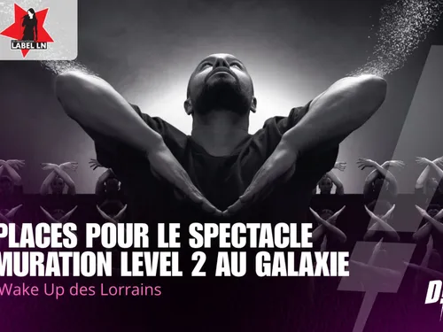 À GAGNER : VOS PLACES POUR LE SPECTACLE MURMURATION LEVEL 2