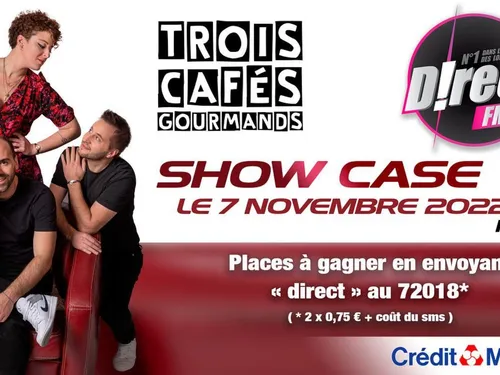 Trois Cafés Gourmands en show case VIP grâce à D!RECT FM