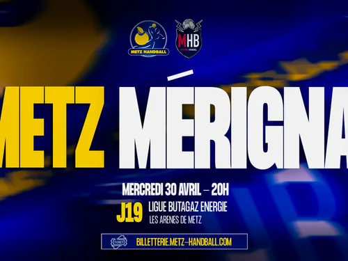 Metz Handball : Vos places pour le match face à Mérignac