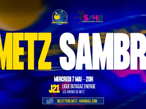 Metz handball : vos places pour le match face à Sambre