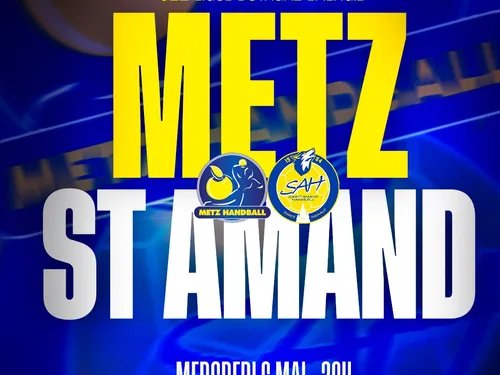 Metz Handball : vos places pour le match face à Saint-Amand