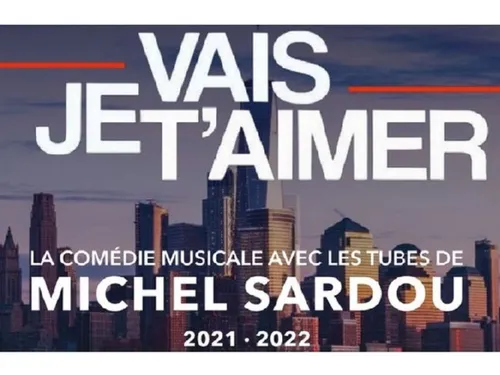 Vos places pour la comédie musicale "Je vais t'aimer" dans D!RECT...