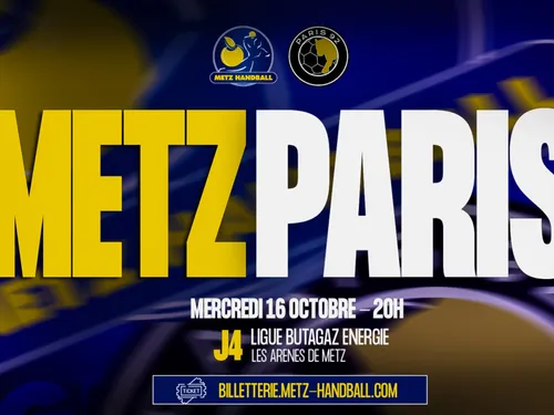 Metz Handball : Vos places pour le match de mercredi face à Paris