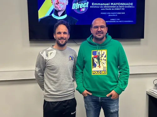 Metz Handball : Emmanuel Mayonnade sur D!rect FM 