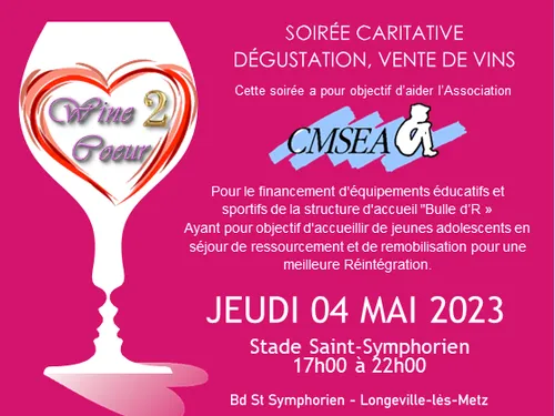 Wine 2 Coeur allie soirée caritative et dégustation de vin 