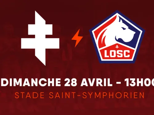 FC Metz - LOSC : Vos places sont à gagner grâce à D!RECT FM