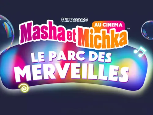 A gagner : vos places pour aller voir Masha et Michka 