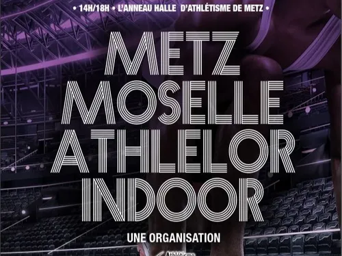 Exclu D!RECT : les premiers noms du Metz Moselle Athlelor Indoor