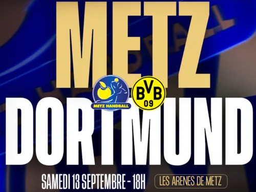 Metz Handball - Dortmund : vos places sont à gagner grâce à D!RECT FM