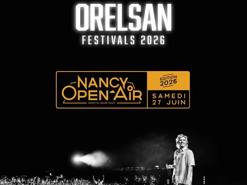 CONCERT : ORELSAN SERA AU NANCY OPEN AIR !