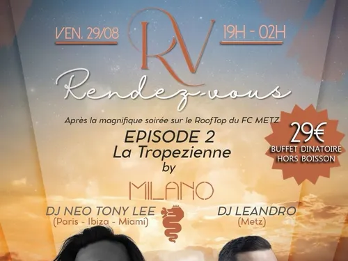 À GAGNER : VOTRE SOIRÉE "LA TROPEZIENNE" AU RESTAURANT MILANO