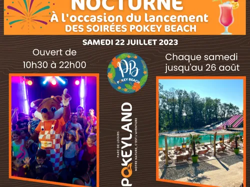 Vos invitations pour la nocturne du 22 juillet au parc Pokeyland