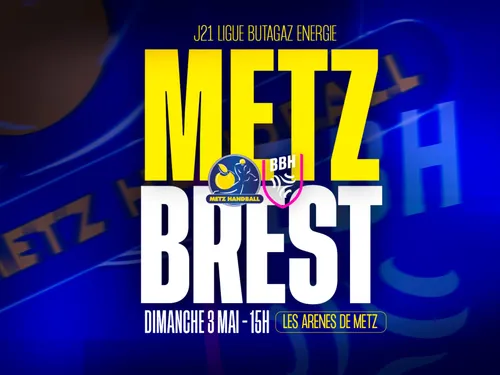 SPORT : GAGNEZ VOS PLACES POUR LE MATCH METZ HANDBALL - BREST 