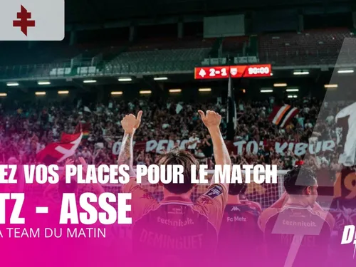 Gagnez vos places pour FC Metz – Saint-Étienne