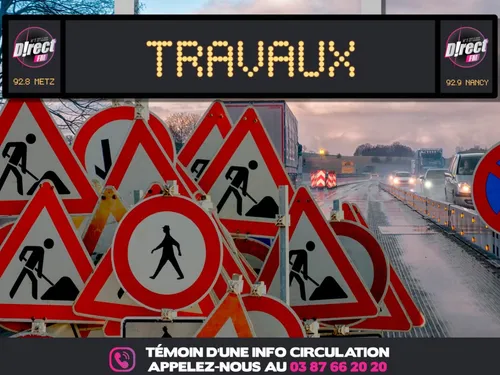 A33 : deux mois de travaux au niveau de Rosières-aux-Salines