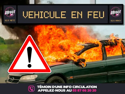Info trafic : un véhicule en feu sur l’A33