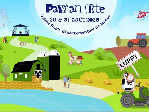 Pays’an Fête 2025 à Luppy : un week-end agricole et festif à ne pas...