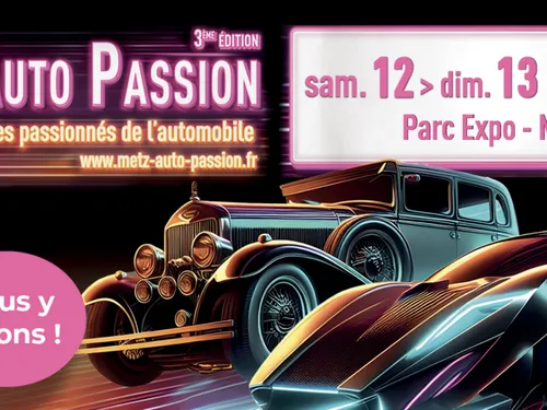 A gagner : vos places pour Metz Auto Passion 
