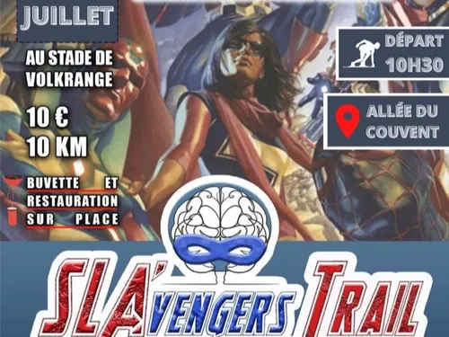 SLA’VENGERS TRAIL : Une course pour dire « STOP » à la maladie de...