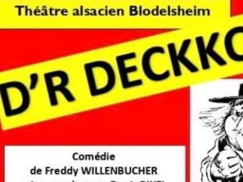  D’r DECKKOPF» une comédie de Freddy  WILLENBUCHER