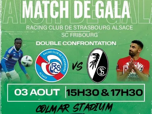 Match de gala; Racing Club de Strasbourg Alsace VS SC Fribourg