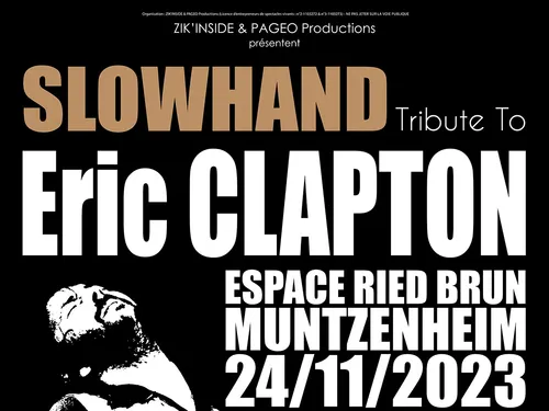 Concert SLOWHAND Tribute Eric CLAPTON