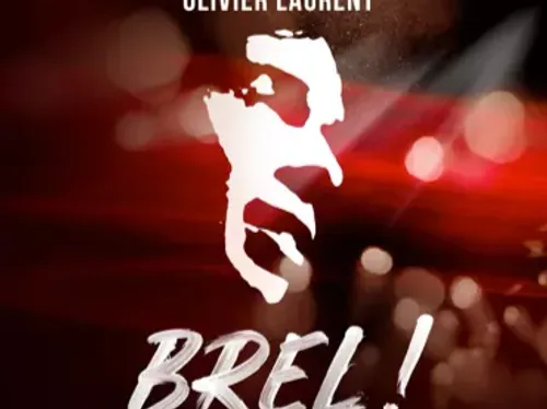 ED&N : BREL ! LE SPECTACLE