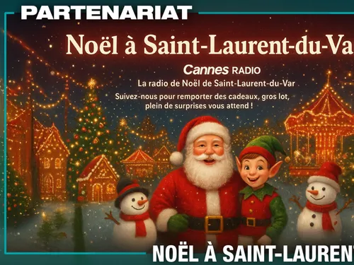 PARTENARIAT CANNES RADIO : LA FÊTE FORAINE DE SAINT- LAURENT- DU- VAR