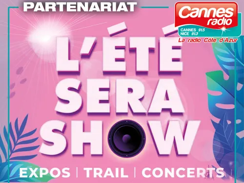 PARTENARIAT CANNES RADIO ET LA COLLE-SUR-LOUP-ETE 2022