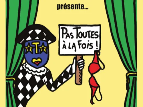 La troupe de théâtre "L'ARLEQUIN" présente "Pas toutes à la fois"