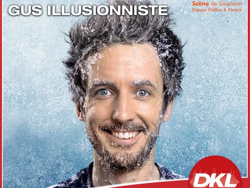 Gagnez vos places pour le spectacle de GUS ILLUSIONNISTE !