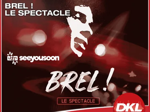 Gagnez vos places pour "Brel ! Le Spectacle"
