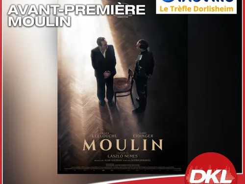 Avant-première du film « Moulin » à Dorlisheim : gagnez vos places...