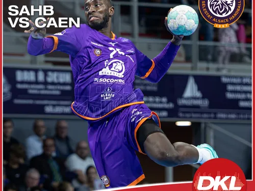 StarLigue : Sélestat Alsace Handball reçoit Caen, DKL vous offre...