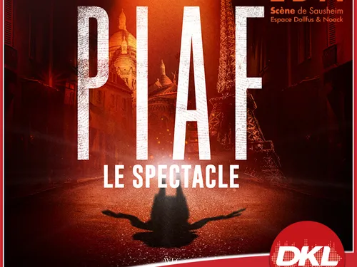 Gagnez vos places pour "Piaf le spectacle" !
