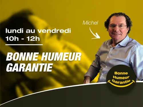 Bonne humeur garantie