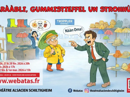 Théâtre Alsacien Schiltigheim - “Baraabli, Gummistieffel un Strohhùet“