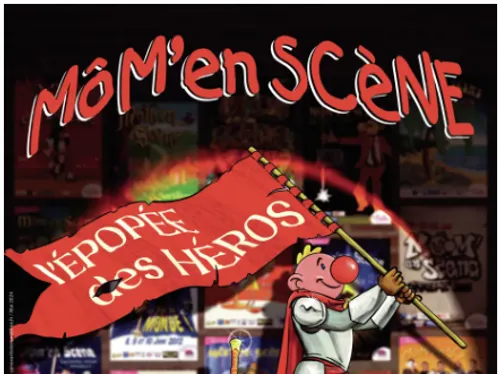  Festival Môm'en Scène "L’Épopée des Héros"
