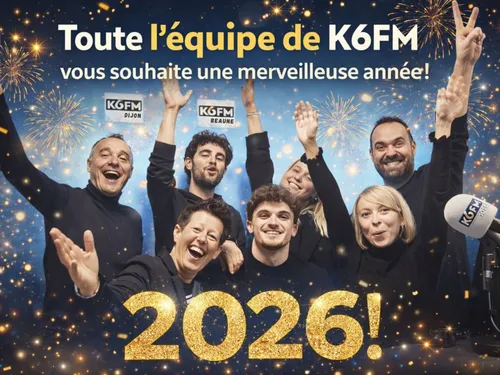 🎉K6FM vous souhaite une bonne année 2026 à toutes et à tous 🎉