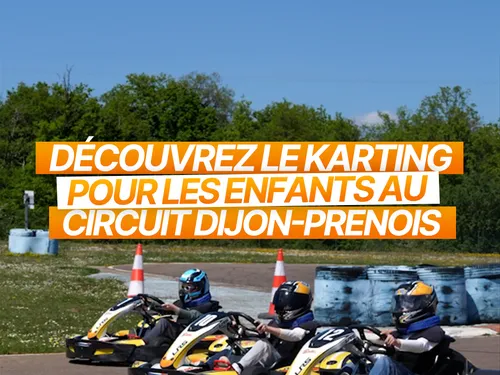 Découvrez "Mercredi Pour Les Rookies" au Karting Djon Prenois