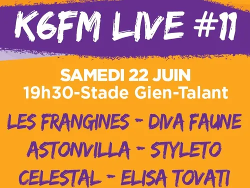 K6FM Live #11, le samedi 22 juin à Talant