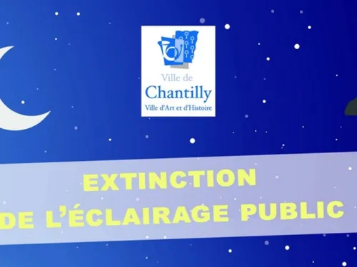 Il fait désormais plus noir la nuit dans Chantilly