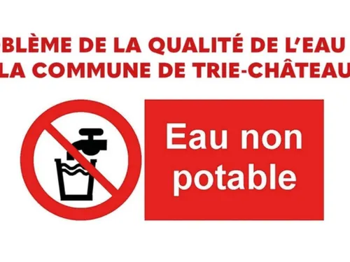 Il n'y a plus d'eau potable à Trie-Château
