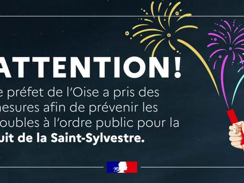 Le préfet de l'Oise veut éviter les débordement au réveillon du...