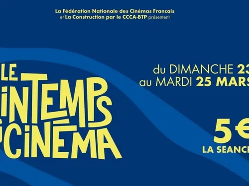 Le printemps s'invite aussi au cinéma avec des places moins chères