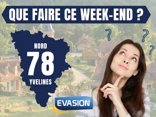 Que faire ce week-end dans le nord des Yvelines ?