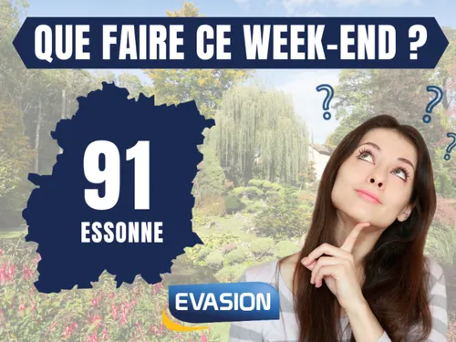 QUE FAIRE CE WEEK-END EN ESSONNE ?