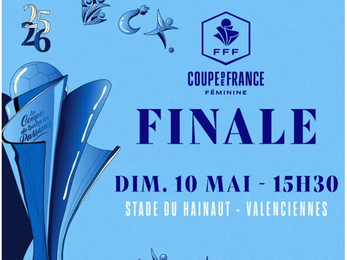 La finale de coupe de France de Féminine dans la région, une chance...